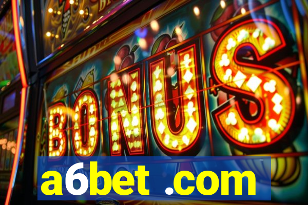 a6bet .com